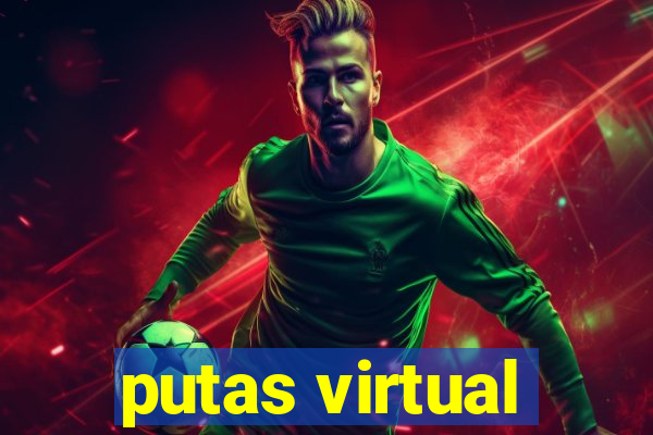 putas virtual